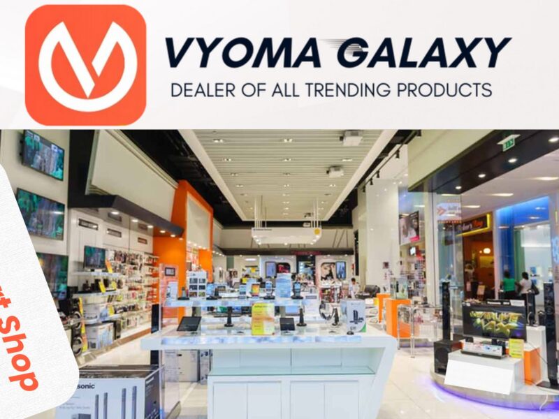 Vyoma Galaxy Electronics Smart Gadgets Store